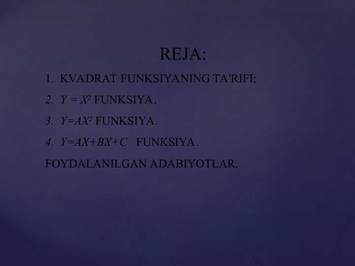 KVADRAT FUNKSIYANING
