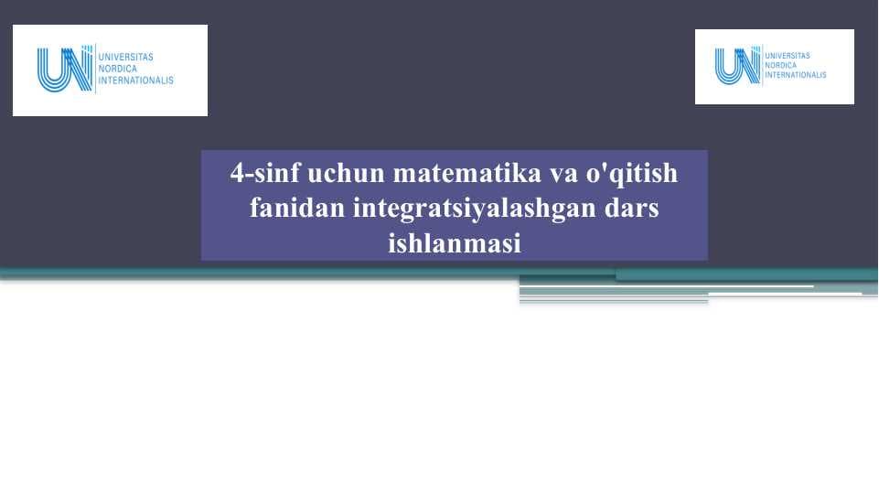 4-sinf uchun matematika va o'qitish fanidan integratsiyalashgan dars ishlanmasi