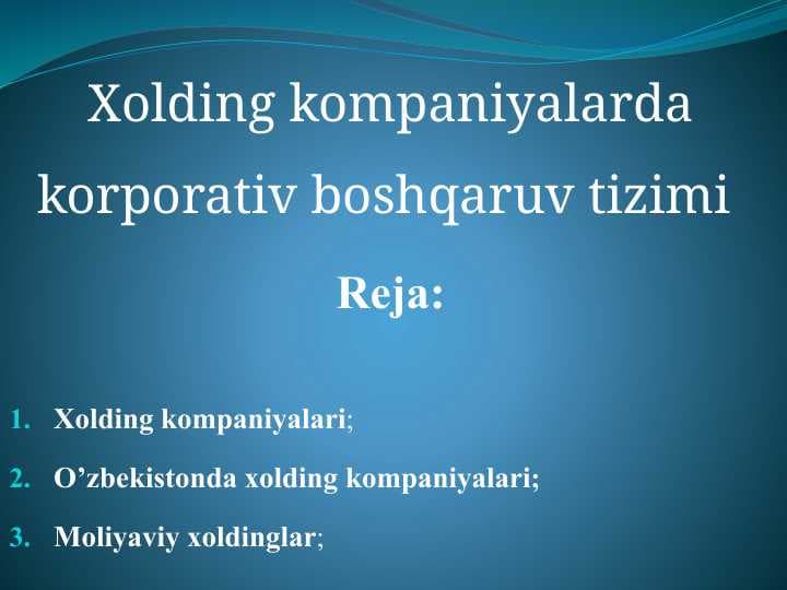 Xolding kompaniyalarda korporativ boshqaruv tizimi