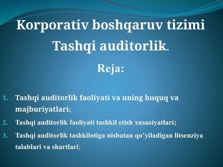 Korporativ boshqaruv tizimida nazorat: tashqi auditor