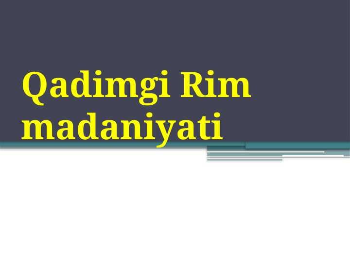 Qadimgi Rim madaniyati