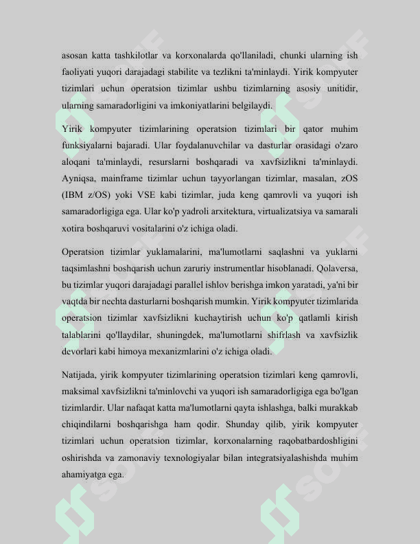 Operatsion tizimlarning turlari va o'zaro farqlari haqida ma'lumot keltiring.
