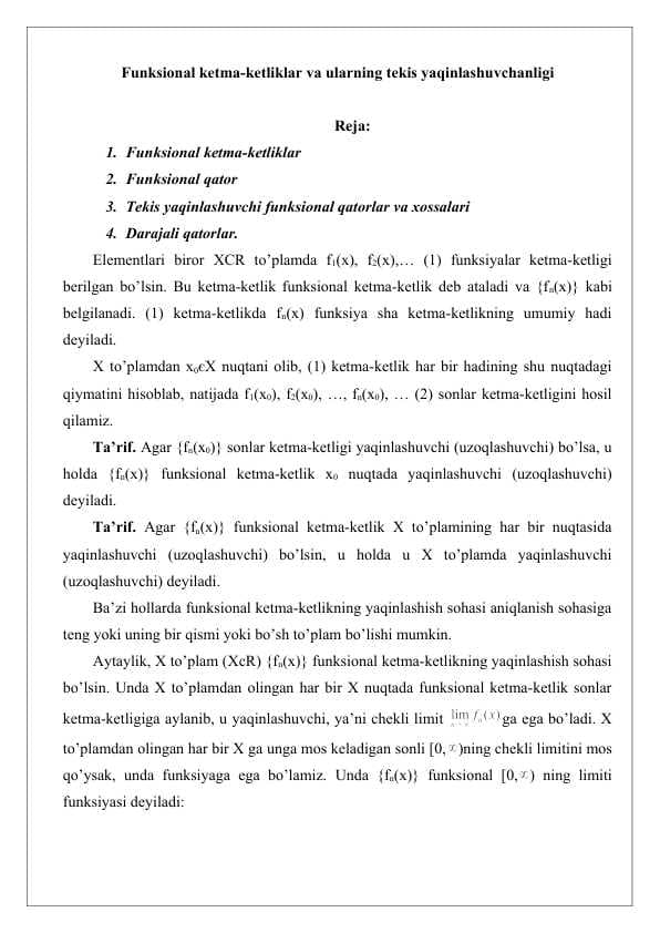 Funksional ketma-ketliklar va ularning tekis yaqinlashuvchanligi