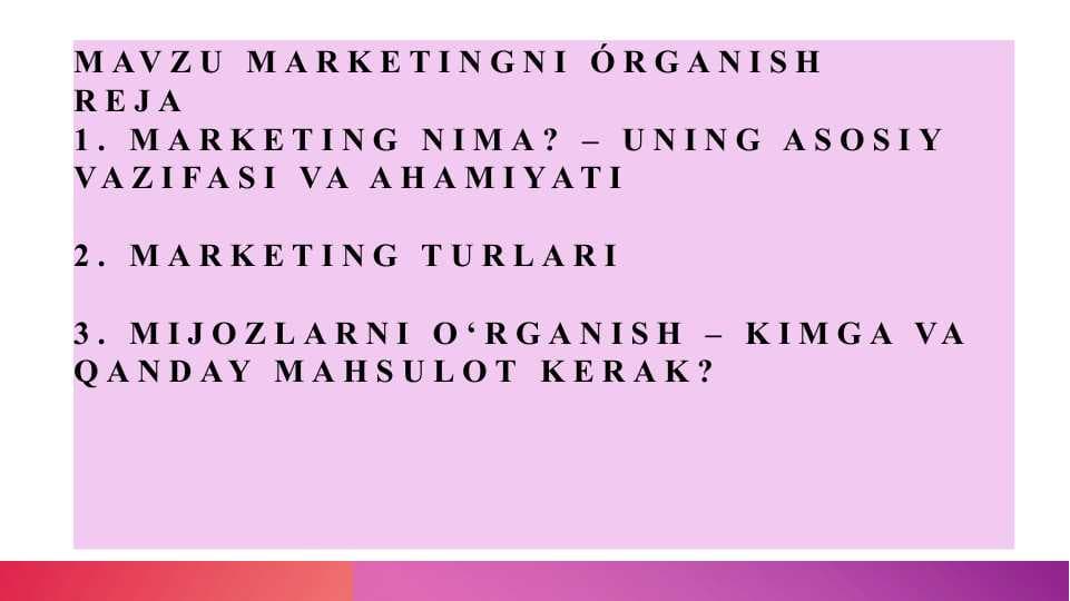 Marketingni o'rganish