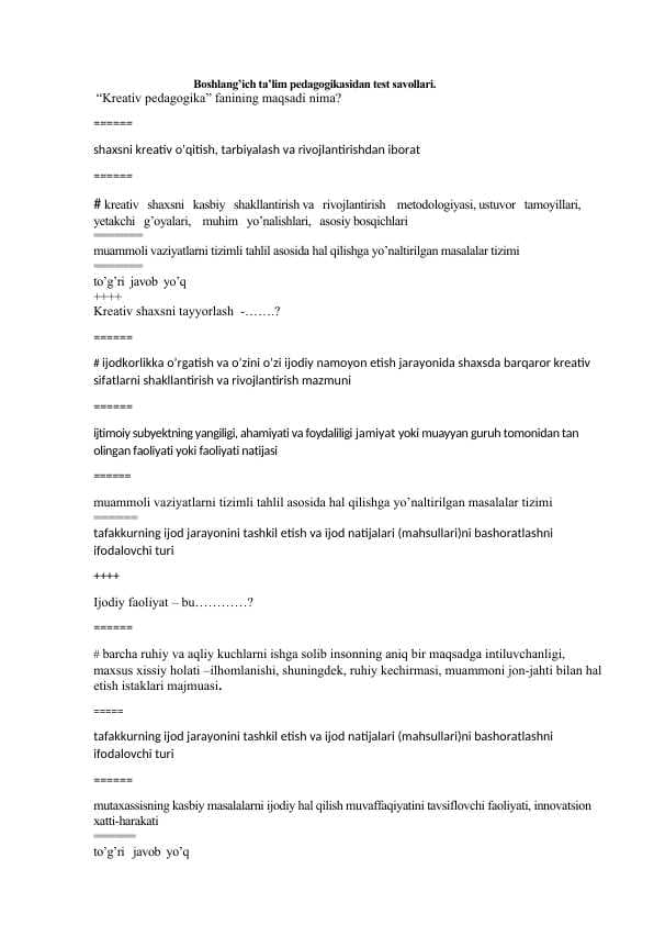 Boshlang’ich ta’lim pedagogikasidan test savollari.