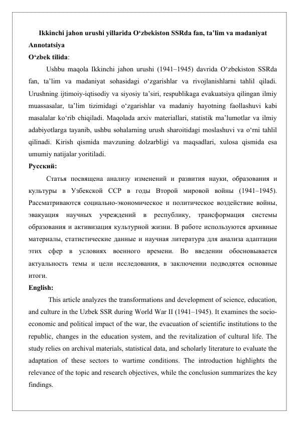 Ikkinchi jahon urushi yillarida O‘zbekiston SSRda fan, ta’lim va madaniyat maqola 25