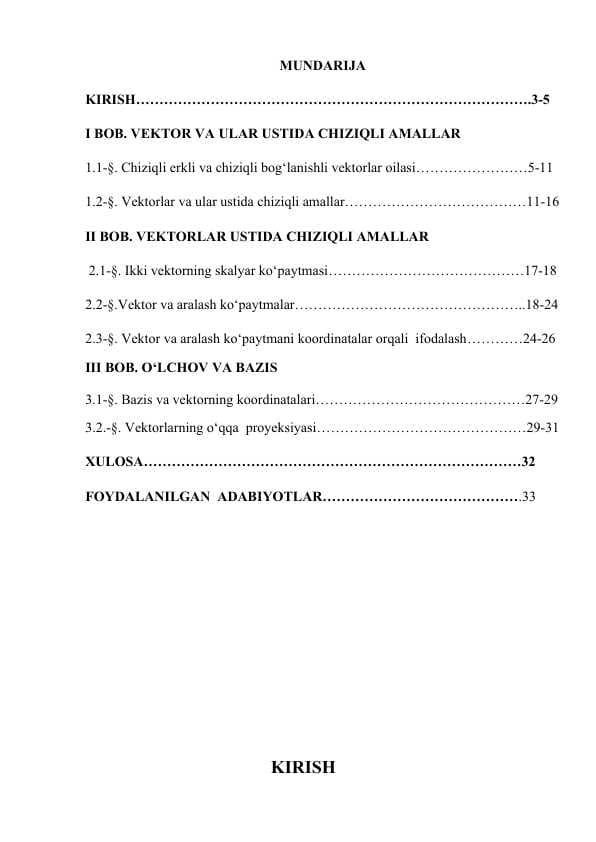 Bazis. Vektorning berilgan bazisga nisbatan koordinatalari kurs ishi