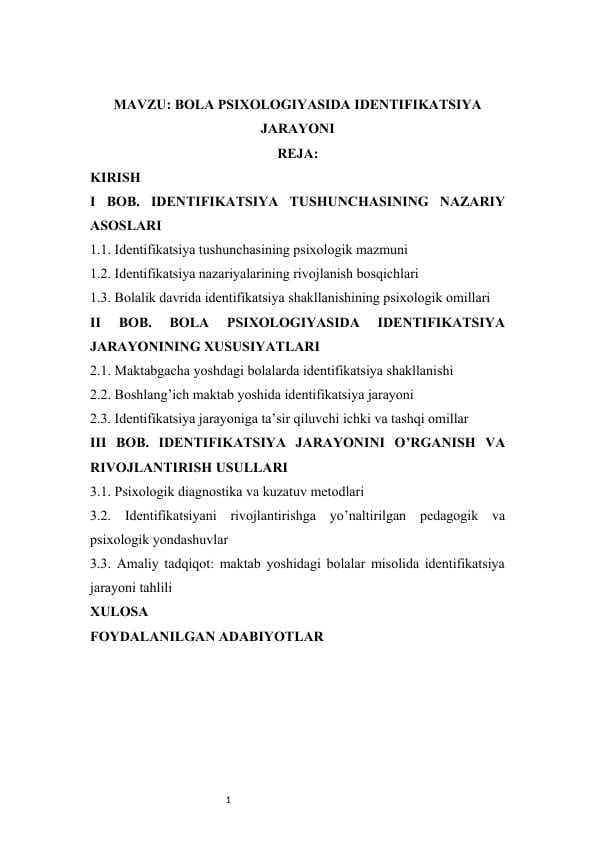 BOLA PSIXOLOGIYASIDA IDENTIFIKATSIYA JARAYONI