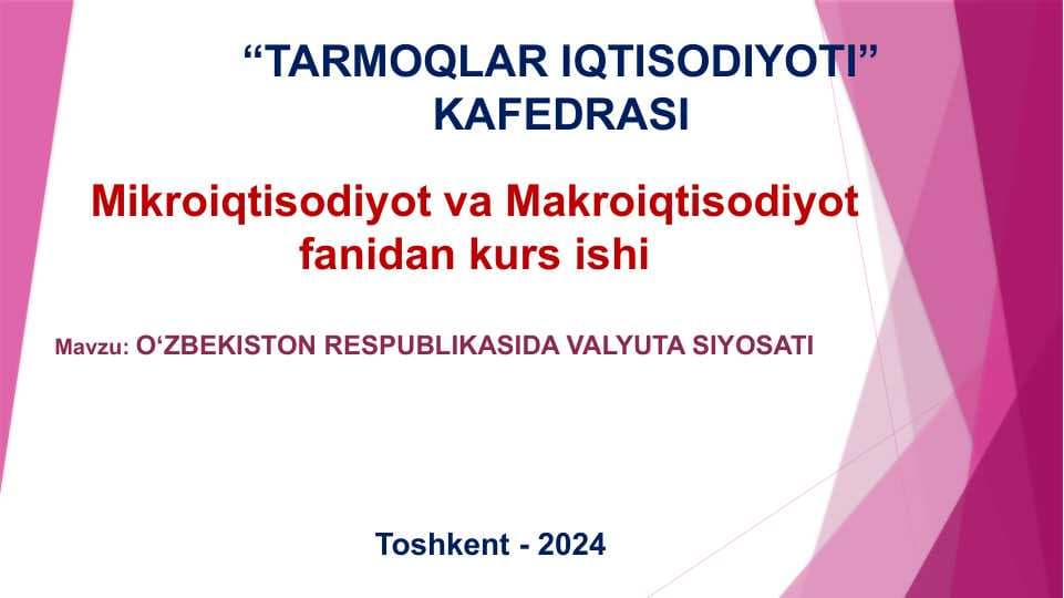 OʻZBEKISTON RESPUBLIKASIDA VALYUTA SIYOSATI