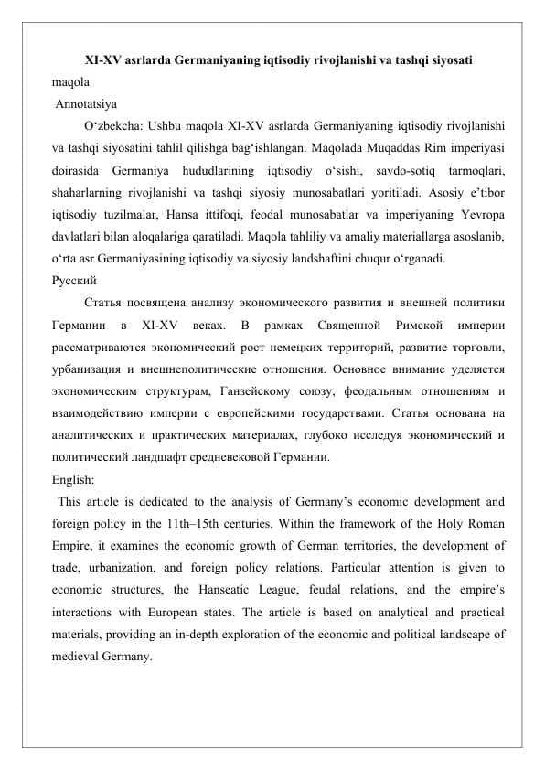 XI-XV asrlarda Germaniyaning iqtisodiy rivojlanishi va tashqi siyosati maqola  25