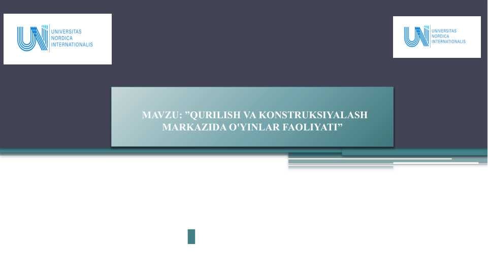 QURILISH VA KONSTRUKSIYALASH MARKAZIDA O'YINLAR FAOLIYATI