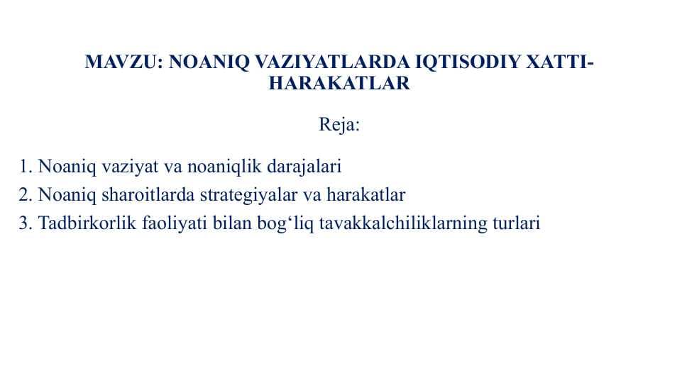 NOANIQ VAZIYATLARDA IQTISODIY XATTI-HARAKATLAR