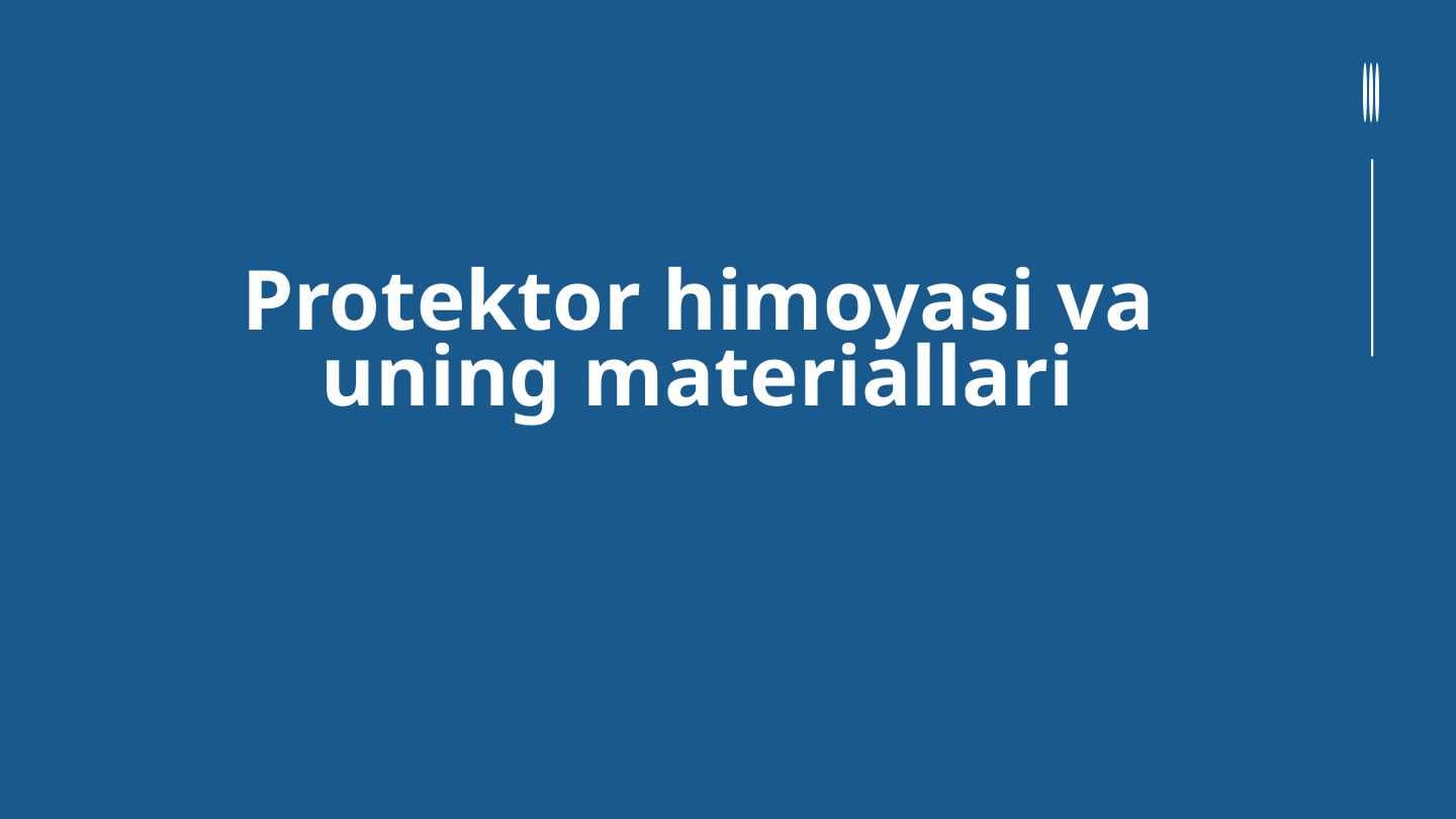 Protektor himoyasi va uning materiallari