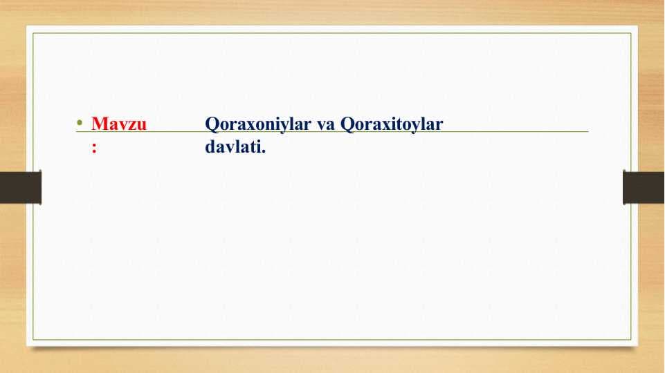 Qoraxoniylar va Qoraxitoylar davlati