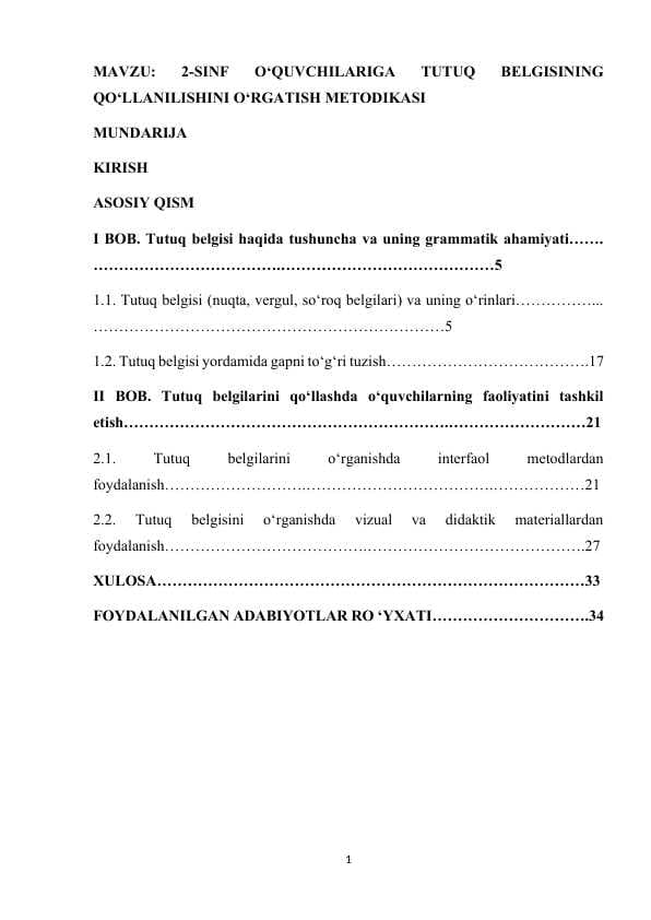 2-SINF O‘QUVCHILARIGA TUTUQ BELGISINING QO‘LLANILISHINI O‘RGATISH METODIKASI