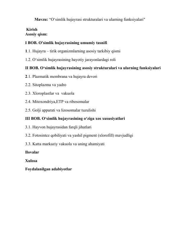 O‘simlik hujayrasi strukturalari va ularning funksiyalari