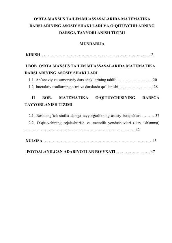 O‘RTA MAXSUS TA’LIM MUASSASALARIDA MATEMATIKA DARSLARINING ASOSIY SHAKLLARI VA O‘QITUVCHILARNING DARSGA TAYYORLANISH TIZIMI