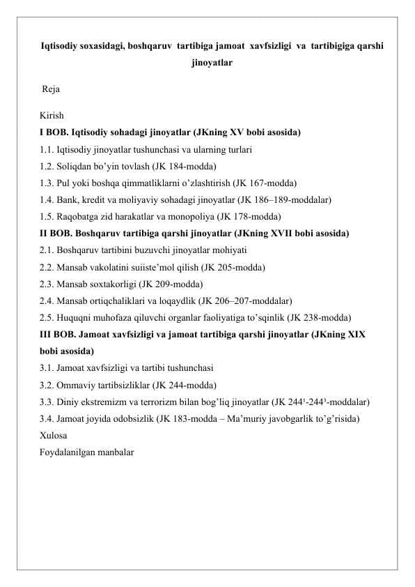 Iqtisodiy soxasidagi, boshqaruv  tartibiga jamoat  xavfsizligi  va  tartibigiga qarshi jinoyatlar 25