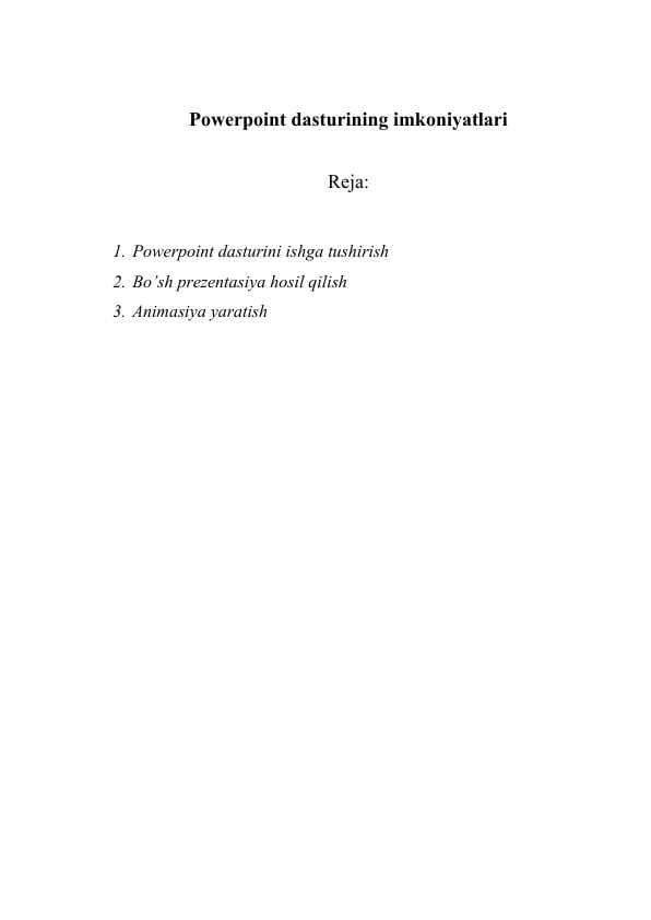 Powerpoint dasturining imkoniyatlari