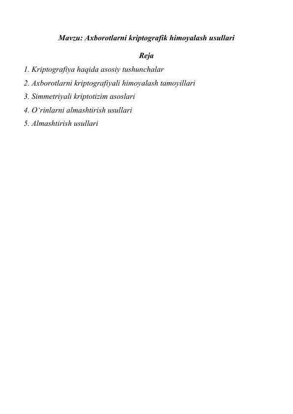 Axborotlarni kriptografik himoyalash usullari