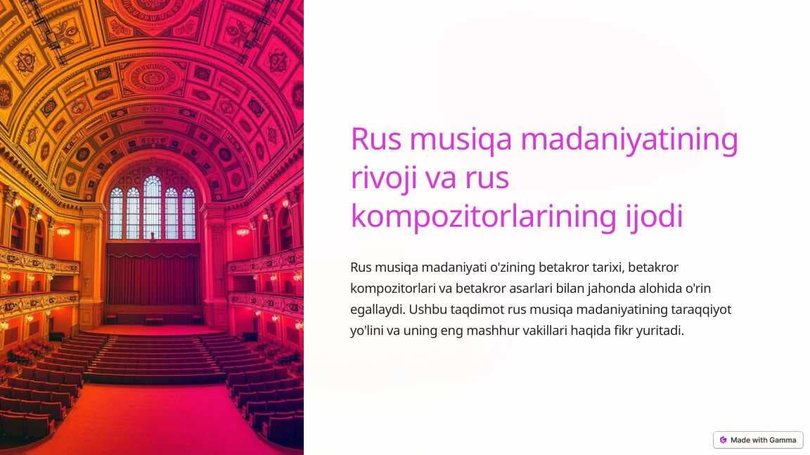 Rus musiqa madaniyatining rivoji va rus kompozitorlarining ijodi