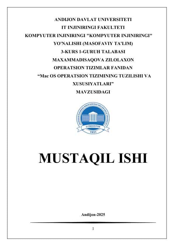 “Mac OS OPERATSION TIZIMINING TUZILISHI VA XUSUSIYATLARI
