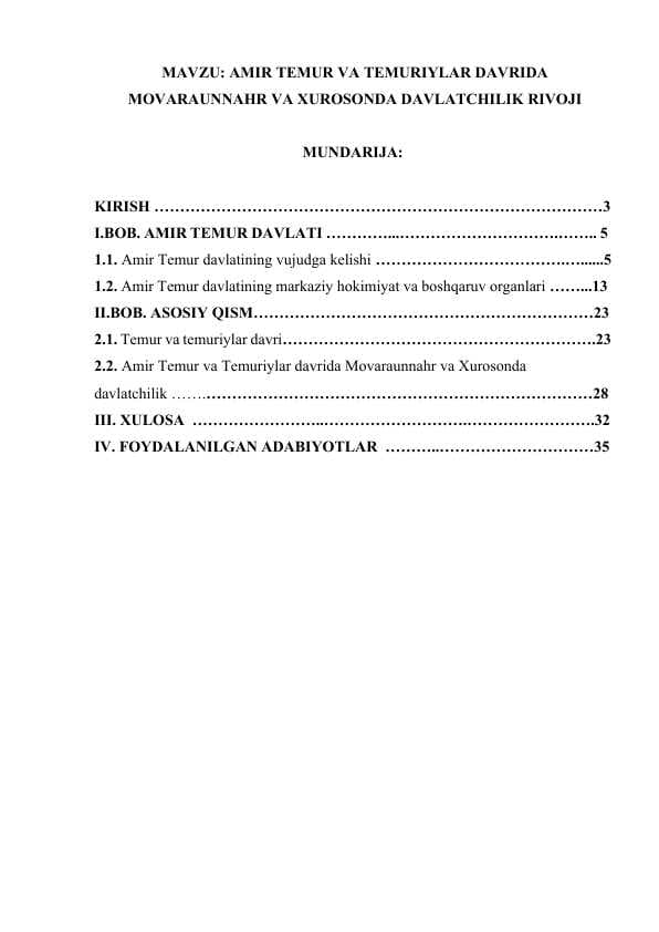 25. AMIR TEMUR VA TEMURIYLAR DAVRIDA MOVARAUNNAHR VA XUROSONDA DAVLATCHILIK RIVOJI
