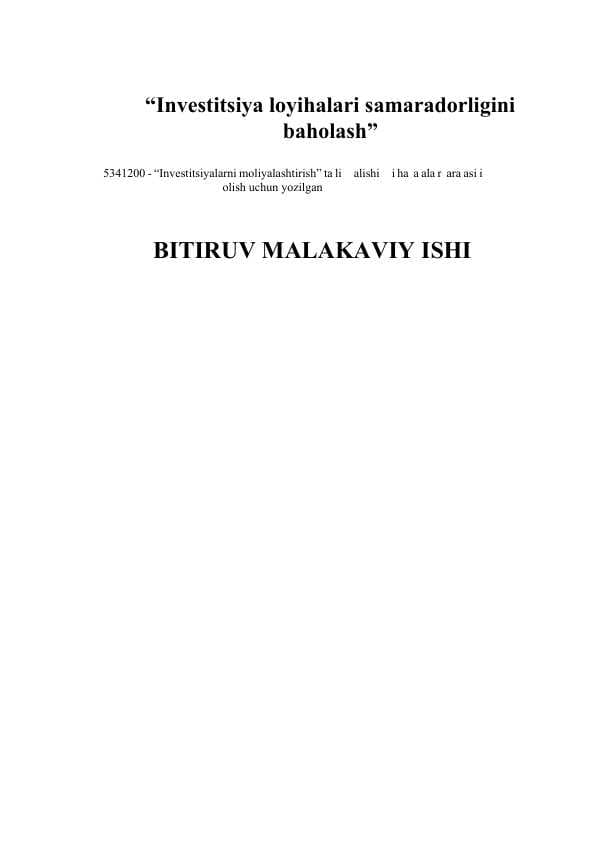 Investitsiya loyihalari samaradorligini baholash