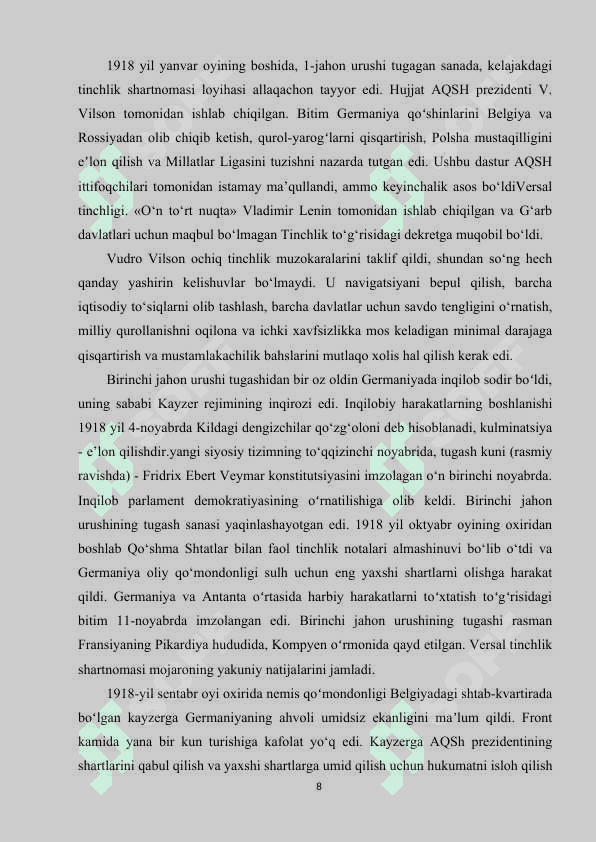 I-Jahon urushi nihoyasi va insoniyat tarixida Eng yangi davrning boshlanishi