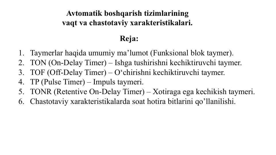 Avtomatik boshqarish tizimlarining vaqt va chastotaviy xarakteristikalari