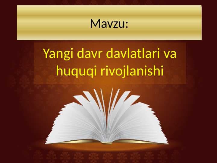 Yangi davr davlatlari va huquqi