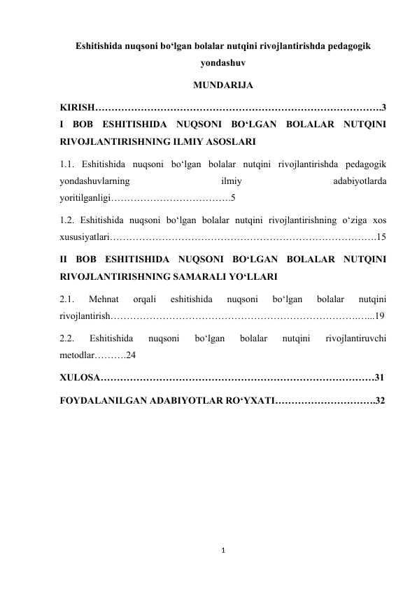 Eshitishida nuqsoni bo‘lgan bolalar nutqini rivojlantirishda pedagogik yondashuv