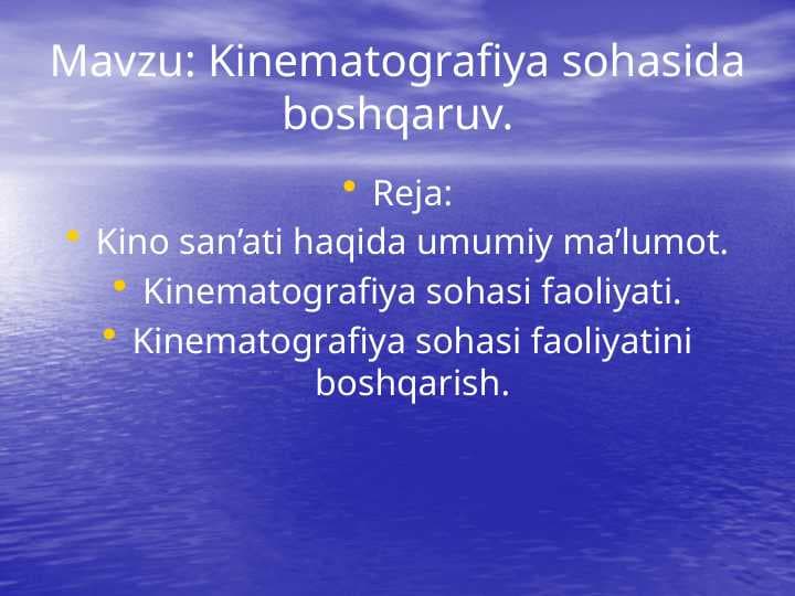 Kinematografiya sohasida boshqaruv