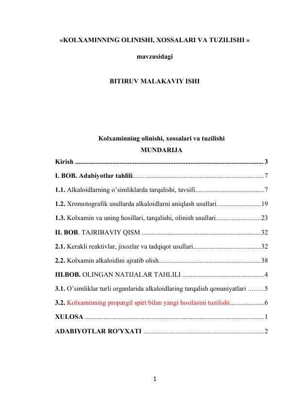 KOLXAMINNING OLINISHI, XOSSALARI VA TUZILISHI
