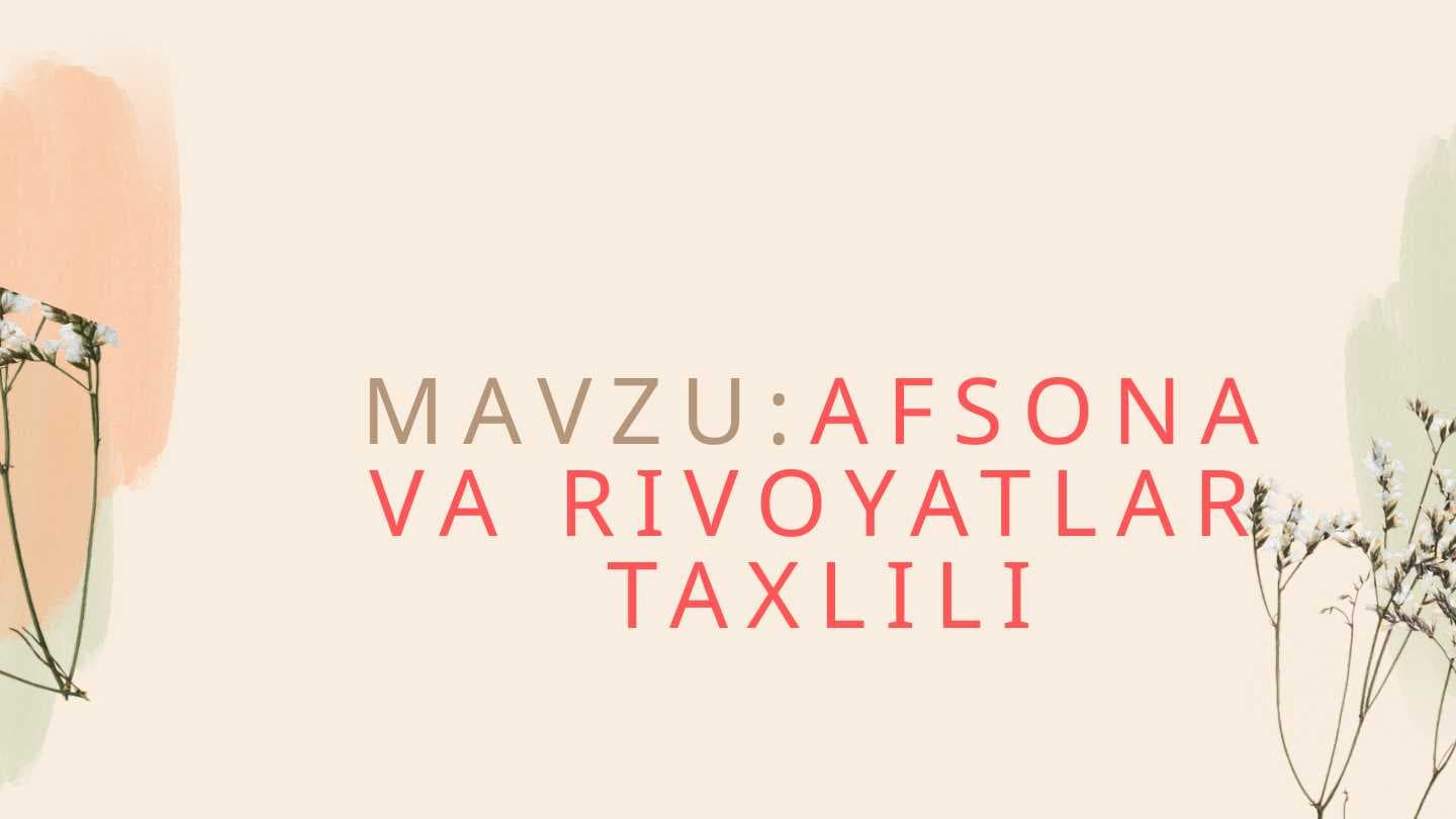Afsona va rivoyatlar taxlili