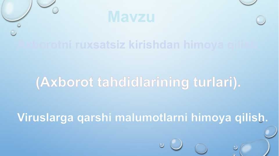 Axborotni ruxsatsiz kirishdan himoya qilish