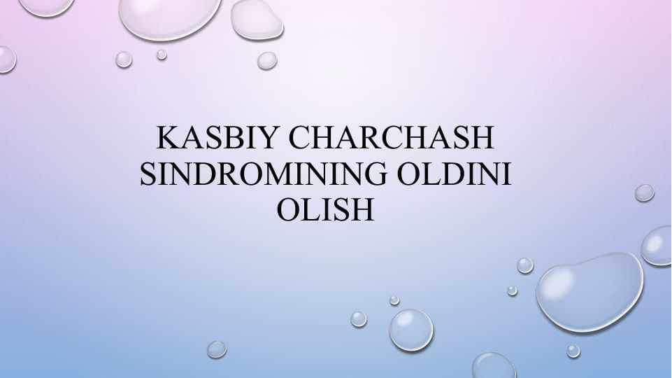Kasbiy charchash sindromining oldini olish