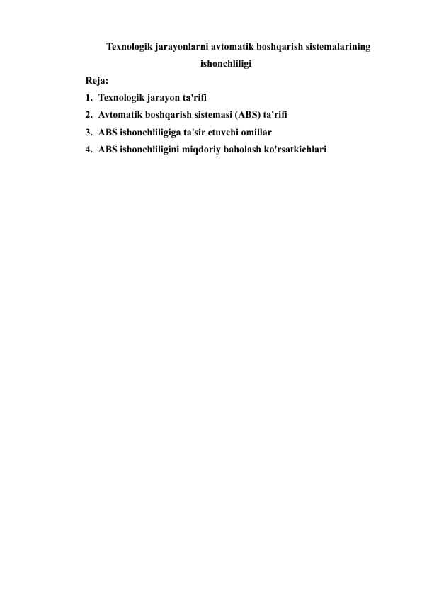 Texnologik jarayonlarni avtomatik boshqarish sistemalarining ishonchliligi