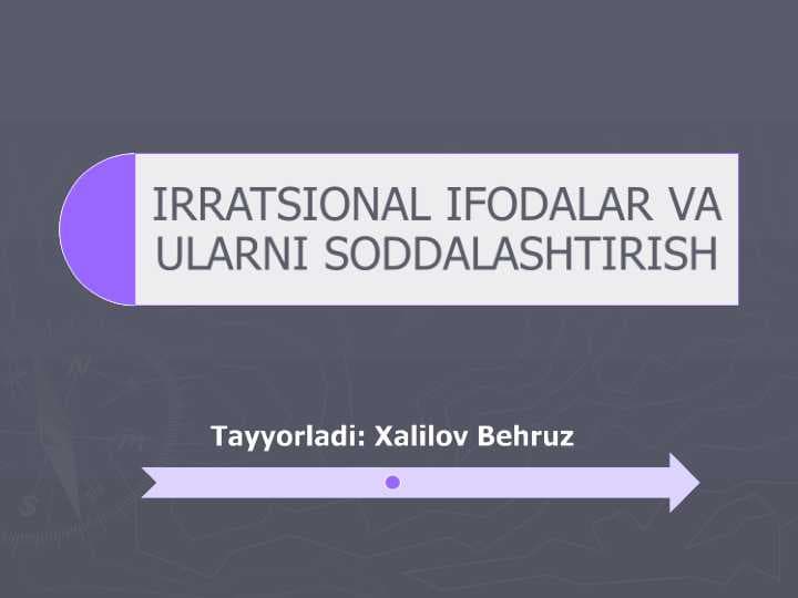 IRRATSIONAL IFODALAR VA ULARNI SODDALASHTIRISH
