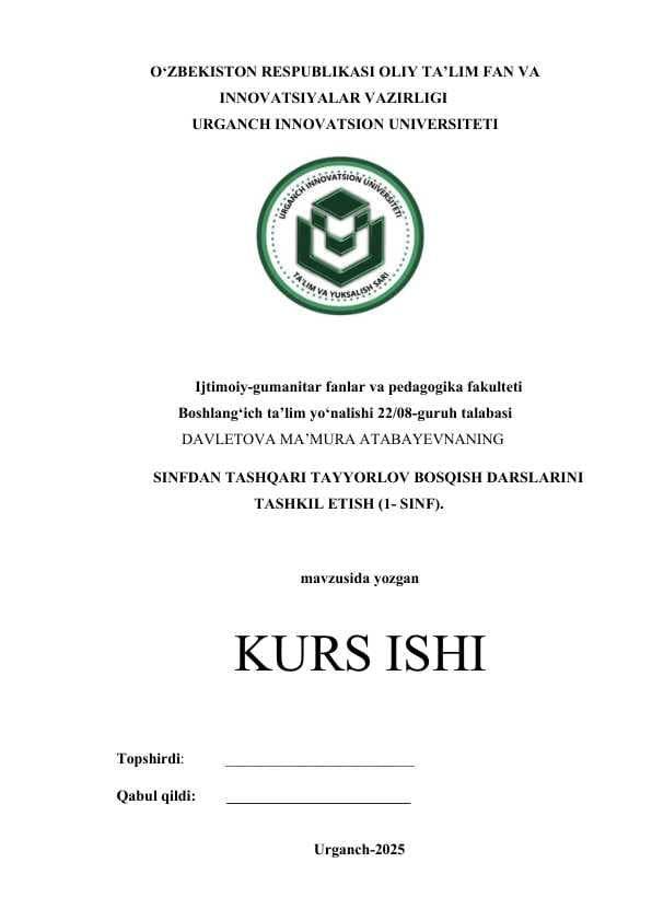 SINFDAN TASHQARI TAYYORLOV BOSQISH DARSLARINI TASHKIL ETISH 1- SINF