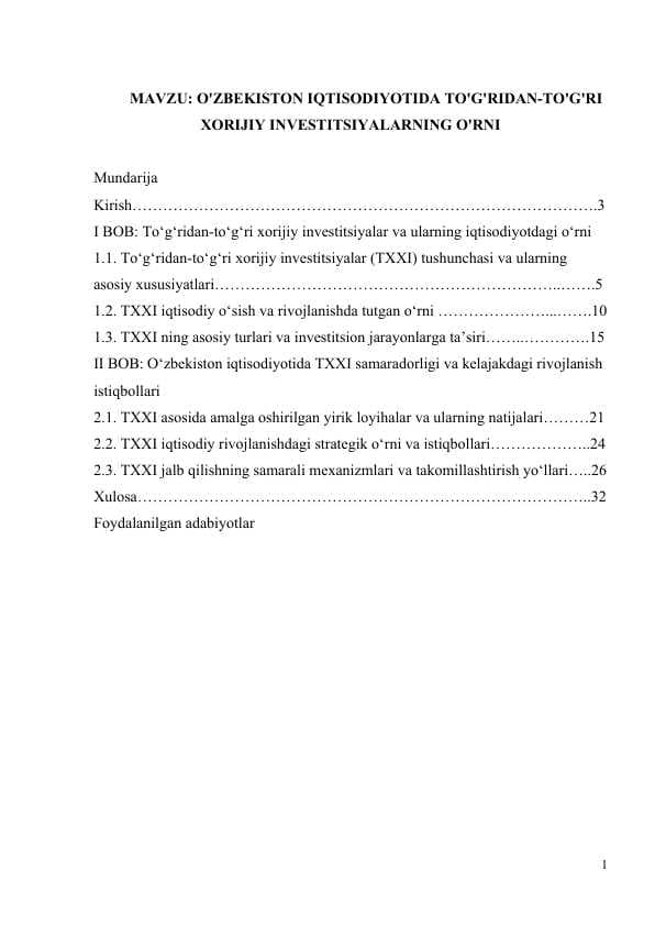 O'ZBEKISTON IQTISODIYOTIDA TO'G'RIDAN-TO'G'RI ХОRIJIY INVESTITSIYALARNING O'RNI