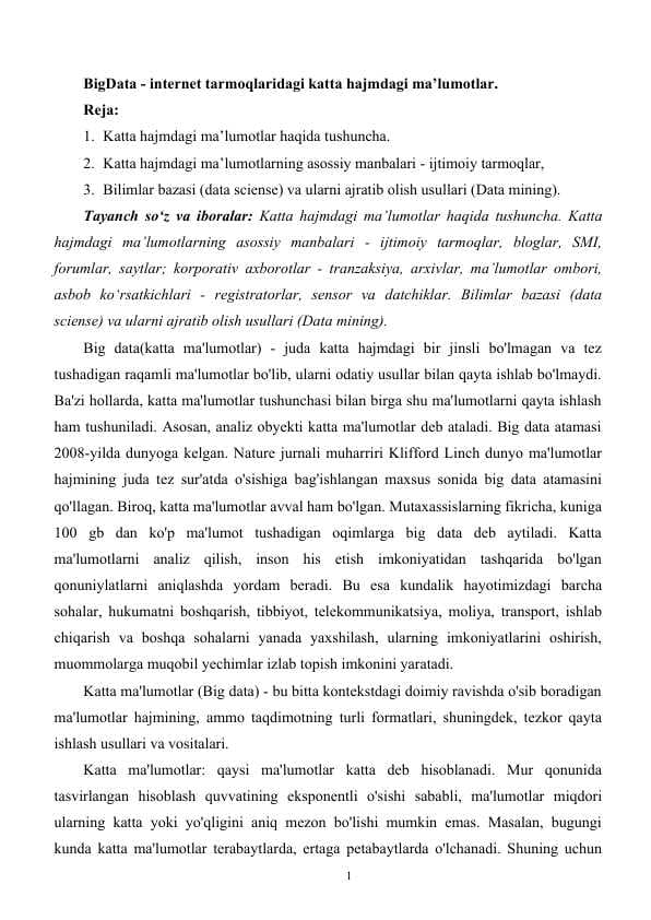 BigData - internet tarmoqlaridagi katta hajmdagi ma'lumotlar