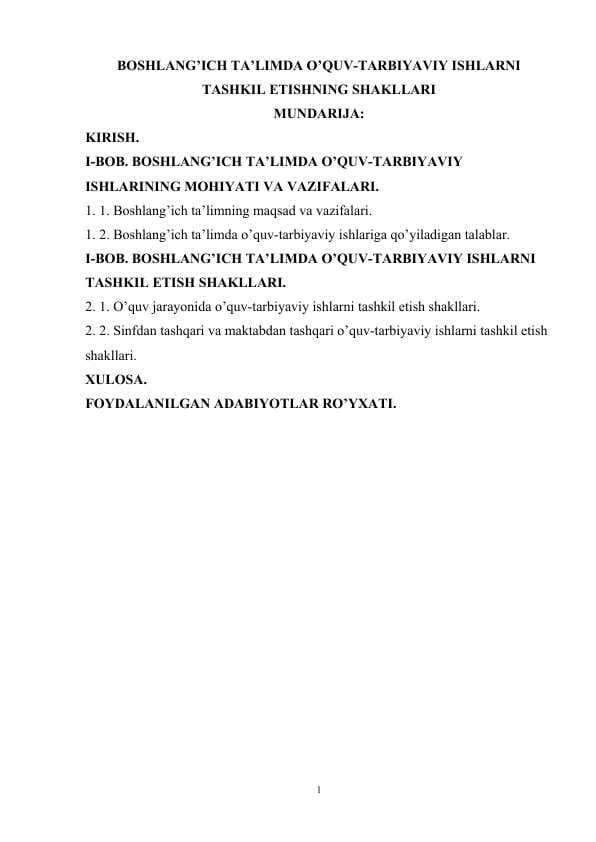 Boshlang’ich ta’limda o’quv-tarbiyaviy ishlarni tashkil etishning shakllari