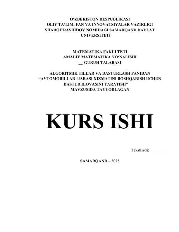 AVTOMOBILLAR IJARASI XIZMATINI BOSHQARISH UCHUN DASTUR ILOVASINI YARATISH