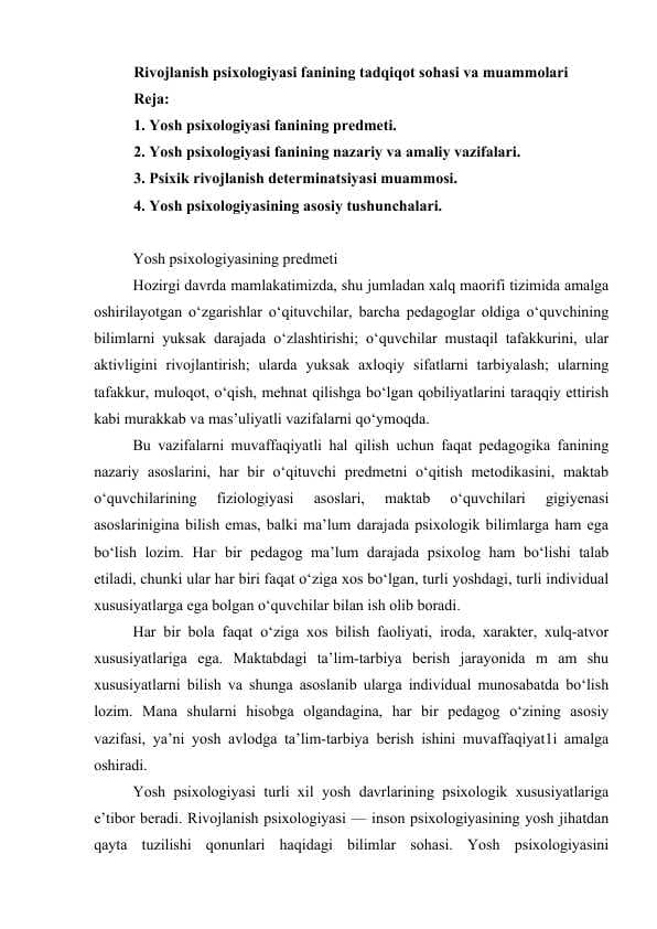 Rivojlanish psixologiyasi fanining tadqiqot sohasi va muammolari