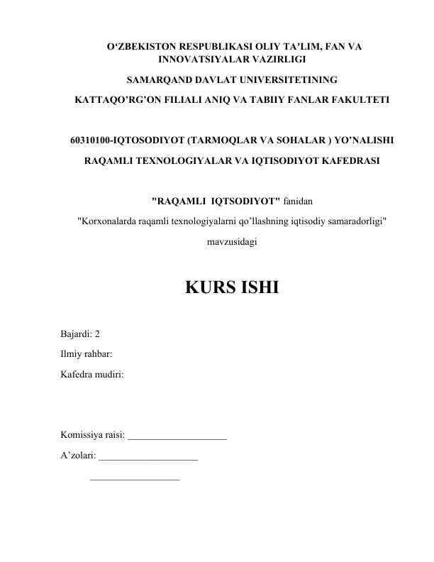 Korxonalarda raqamli texnologiyalarni qo’llashning iqtisodiy samaradorligi