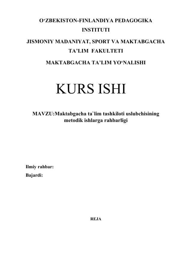 Maktabgacha ta`lim tashkiloti uslubchisining metodik ishlarga rahbarligi