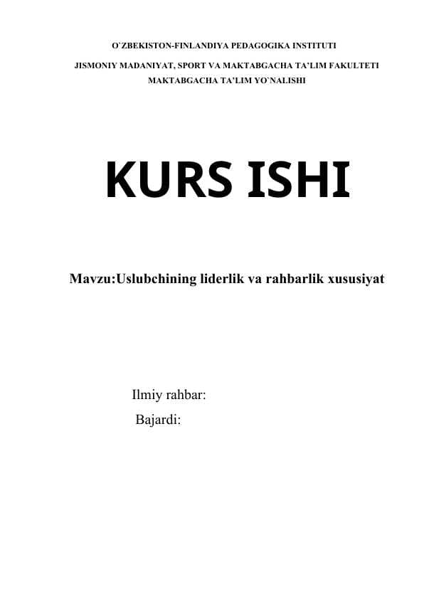 Uslubchining liderlik va rahbarlik xususiyat