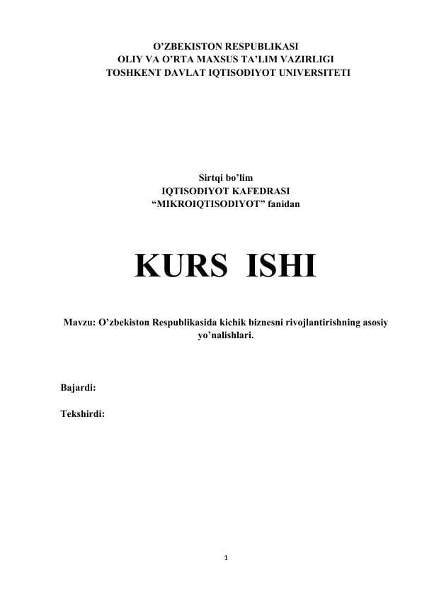 O’zbekiston Respublikasida kichik biznesni rivojlantirishning asosiy yo’nalishlari