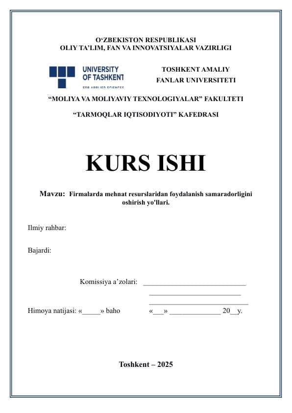 Firmalarda mehnat resurslaridan foydalanish samaradorligini oshirish yo'llari